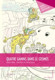 Quatre gamins dans le cosmos