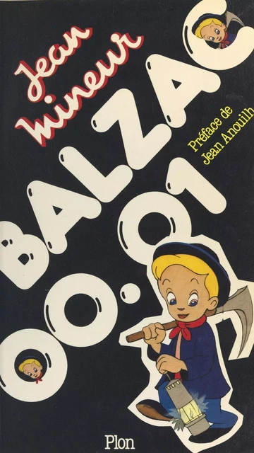 Balzac 00.01 - Jean Mineur - (Plon) réédition numérique FeniXX