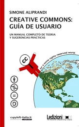 Creative Commons: guı́a de usuario