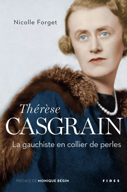 Thérèse Casgrain - Nicolle Forget - Groupe Fides