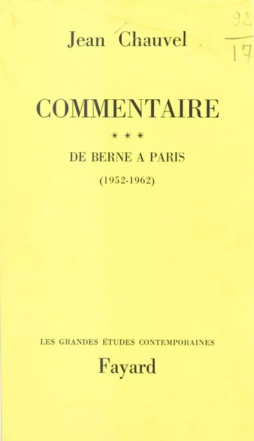 Commentaire (3) - Jean Chauvel - Fayard (réédition numérique FeniXX)