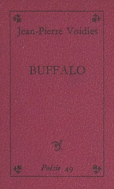 Buffalo - Jean-Pierre Voidies - (Seghers) réédition numérique FeniXX