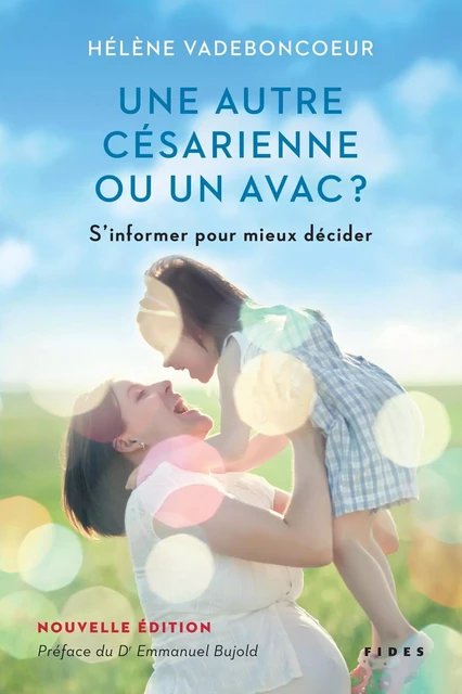 Une autre  césarienne ou un AVAC ? - Hélène Vadeboncoeur - Groupe Fides