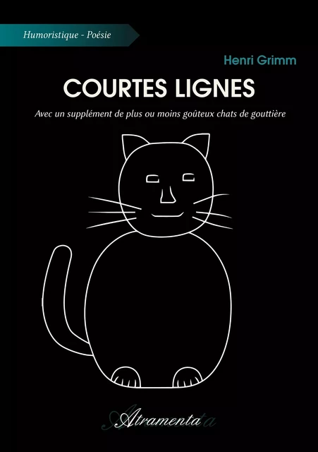 Courtes lignes - Henri Grimm - Atramenta