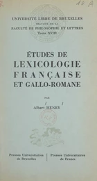 Études de lexicologie française et gallo-romane