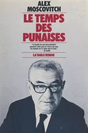 Le temps des punaises