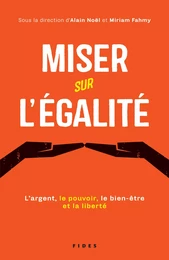 Miser sur l'égalité