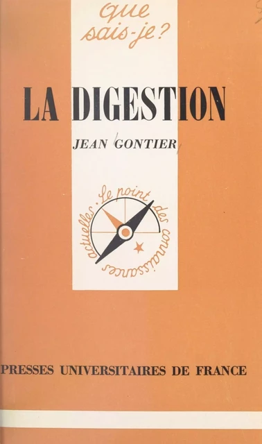 La digestion - Jean Gontier - (Presses universitaires de France) réédition numérique FeniXX