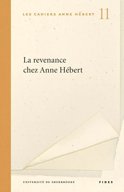 La revenance chez Anne Hébert - Isabelle Boisclair - Groupe Fides