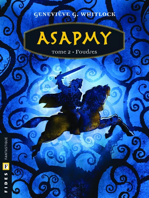 Asapmy - Tome 2 - Geneviève G. Whitlock - Groupe Fides