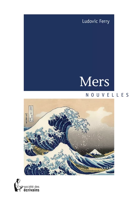 Mers - Ludovic Ferry - Société des écrivains