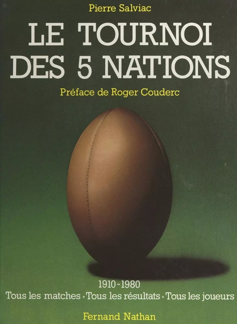 Le Tournoi des 5 Nations - Pierre Salviac - (Nathan) réédition numérique FeniXX