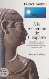 À la recherche de Cléopâtre