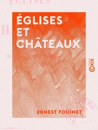 Églises et Châteaux