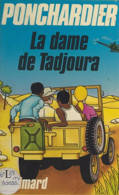 La dame de Tadjoura - Dominique Ponchardier - Gallimard (réédition numérique FeniXX)