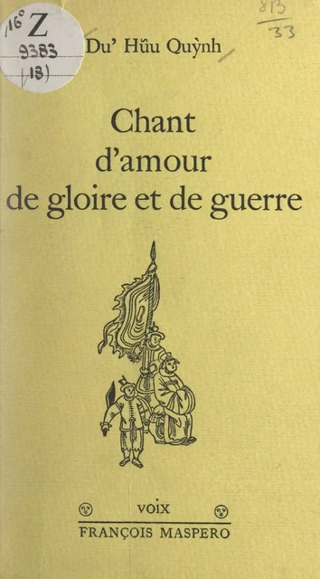 Chant d'amour, de gloire et de guerre - Du'Hūy Quỳnh - (La Découverte) réédition numérique FeniXX