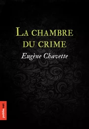 La chambre du crime