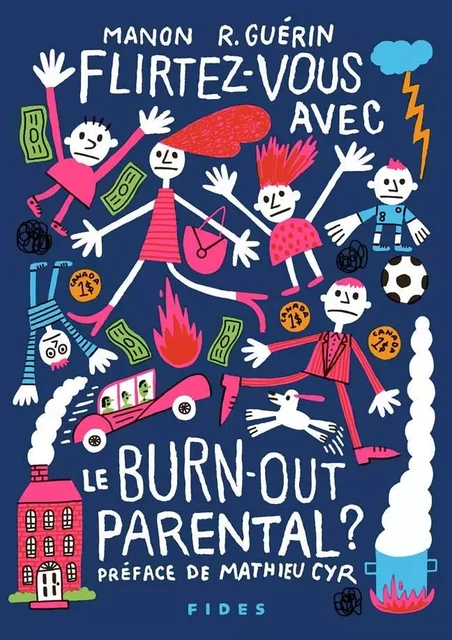 Flirtez-vous avec le burn-out parental - Manon R. Guérin - Groupe Fides