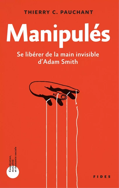 Manipulés - Thierry Pauchant - Groupe Fides