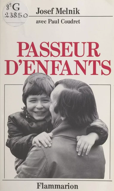 Passeur d'enfants - Paul Coudret, Josef Melnik - Flammarion (réédition numérique FeniXX)