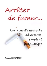 Arrêter de fumer…