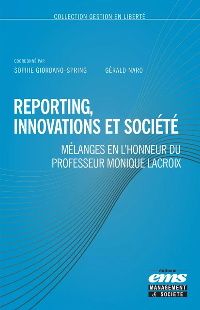 Reporting, innovations et société - Sophie Giordano-Spring, Gérald Naro - Éditions EMS