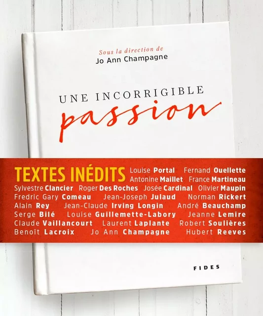 Une incorrigible passion - Jo Ann Champagne - Groupe Fides