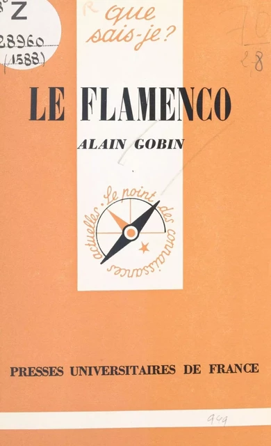 Le flamenco - Alain Gobin - (Presses universitaires de France) réédition numérique FeniXX