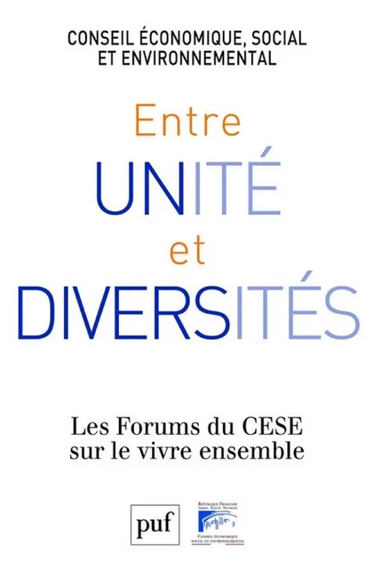 Entre unité et diversités -  Conseil économique, social et environnemental - Humensis