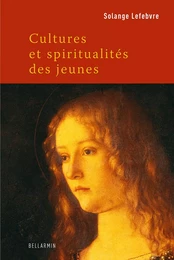 Cultures et spiritualités des jeunes