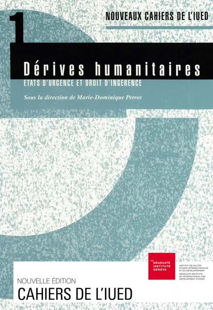 Dérives humanitaires -  - Graduate Institute Publications