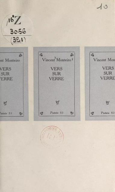 Vers sur verre -  Monteiro - (Seghers) réédition numérique FeniXX