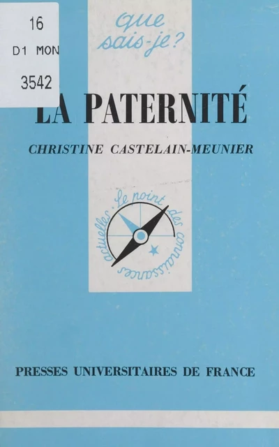 La paternité - Christine Castelain-Meunier - (Presses universitaires de France) réédition numérique FeniXX