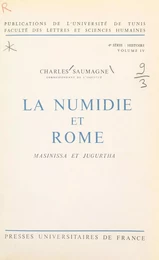 La Numidie et Rome, Masinissa et Jugurtha