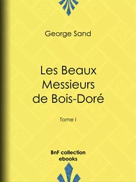 Les Beaux Messieurs de Bois-Doré