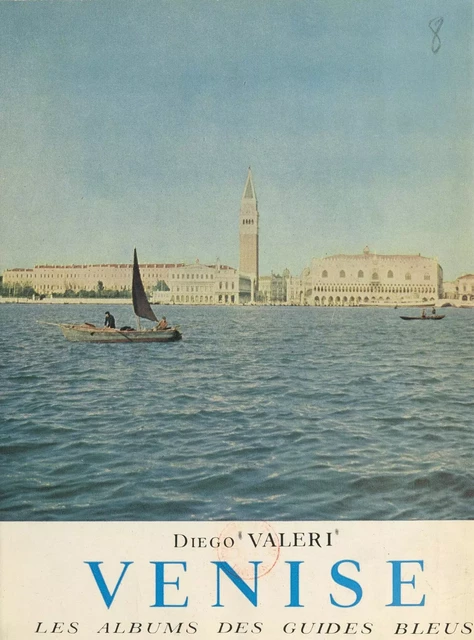 Venise - Diego Valeri - (Hachette) réédition numérique FeniXX