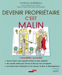 Devenir propriétaire, c'est malin