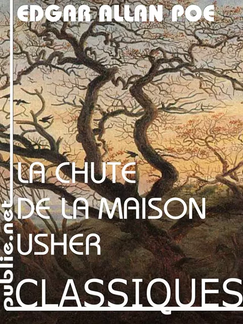 La chute de la maison Usher - Edgar Allan Poe - publie.net