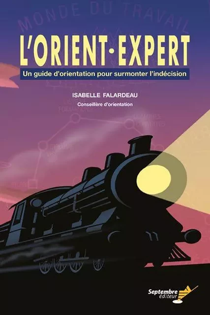 L’Orient•Expert - Isabelle Falardeau - Septembre éditeur