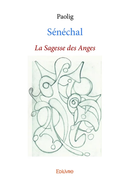 Sénéchal -  Paolig - Editions Edilivre