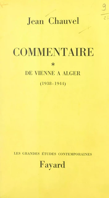 Commentaire (1) - Jean Chauvel - Fayard (réédition numérique FeniXX)