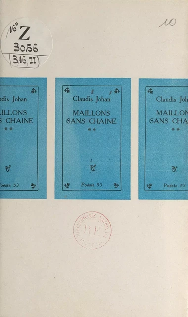 Maillons sans chaîne (2) - Claudis Johan - Seghers (réédition numérique FeniXX)