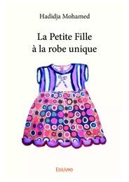 La Petite Fille à la robe unique