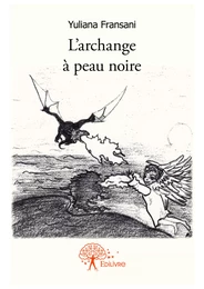 L'archange à peau noire