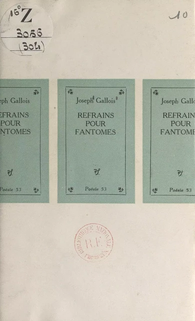 Refrains pour fantômes - Joseph Gallois - (Seghers) réédition numérique FeniXX