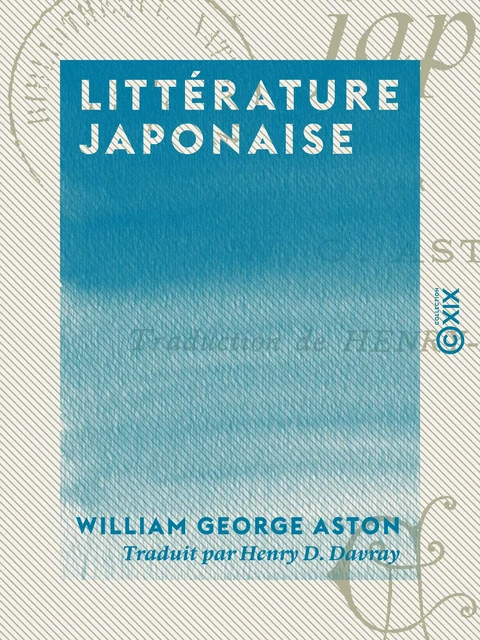 Littérature japonaise - William George Aston - Collection XIX