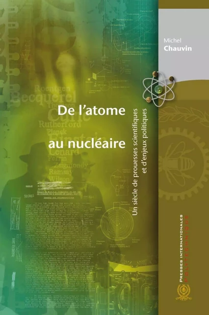 De l'atome au nucléaire - Michel Chauvin - Les Presses de l'Université de Montréal