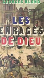 Les enragés de Dieu