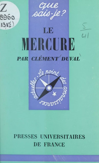 Le mercure - Clément Duval - (Presses universitaires de France) réédition numérique FeniXX