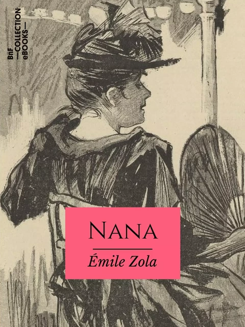 Nana - Émile Zola - BnF collection ebooks